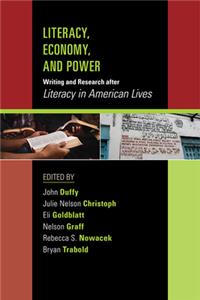 Literacy, Economy, and Power