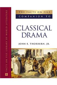 Facts on File Companion to Classical Drama