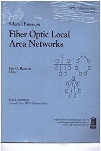 Selected Papers on Fiber Optic Local Area Networks