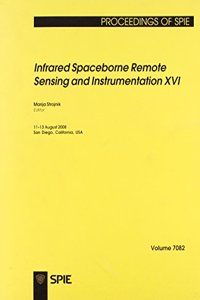 Infrared Spaceborne Remote Sensing and Instrumentation XVI