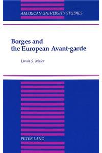 Borges and the European Avant-Garde