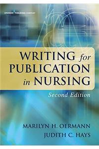 Writing for Publication in Nursing