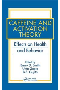 Caffeine and Activation Theory