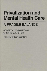 Privatization and Mental Health Care