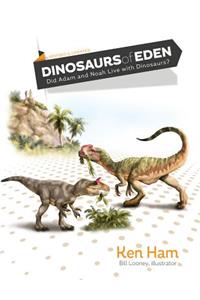 Dinosaurs of Eden (Revised & Updated)