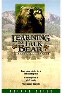 Learning to Talk Bear