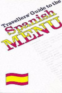 Traveller's Guide to the Spanish Menu