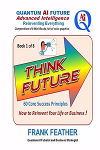 Think Future