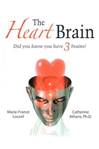 The Heart Brain
