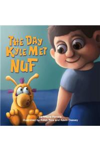 The Day Kyle Met NUF