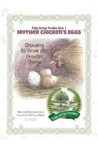 Mother Chicken's Eggs