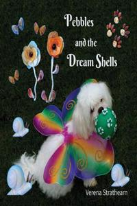 Pebbles and the Dream Shells