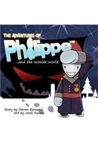 Adventures of Philippe and the Outside World
