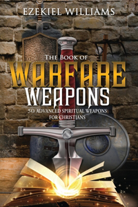 Book of Warfare Weapons