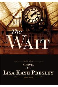 The Wait