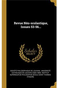 Revue Néo-scolastique, Issues 53-56...