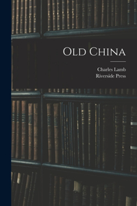 Old China