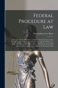 Federal Procedure at Law