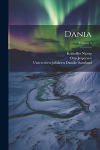 Dania; Volume 3