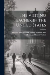 Visiting Teacher in the United States