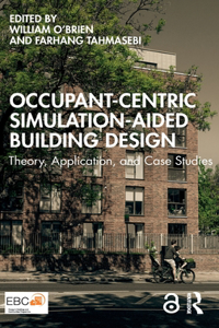 Occupant-Centric Simulation-Aided Building Design
