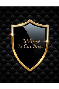 Welcome to Our Home