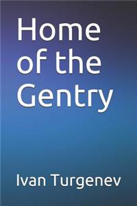 Home of the Gentry