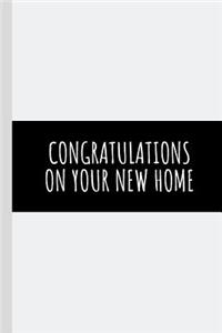 Congratulations On Your New Home