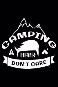 Camping Hair Don'T Care