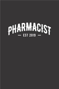 Pharmacist Est 2019