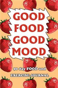 90 Day Food and Exercise Journal