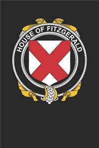 House of Fitzgerald: Fitzgerald Coat of Arms and Family Crest Notebook Journal (6 x 9 - 100 pages)