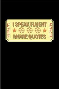 I Speak Fluent Movie Quotes