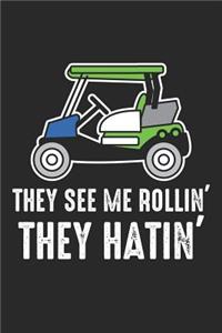 They See Me Rollin They Hatin