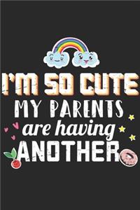 I'm So Cute My Parents Are Having Another