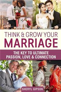 Think & Grow Your Marriage