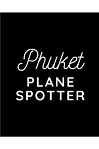 Phuket Plane Spotter