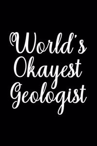 World's Okayest Geologist