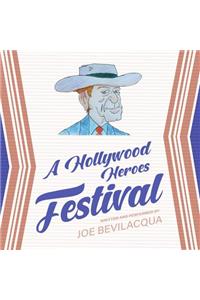 A Hollywood Heroes Festival Lib/E