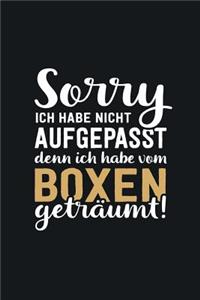 Ich habe vom Boxen geträumt