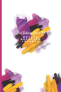 Just Between You & Me Mother Daughter Journal