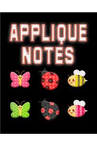 Appliqué Notes