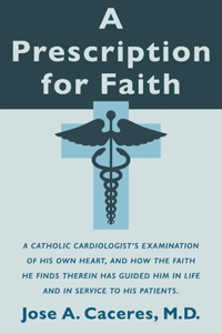 Prescription for Faith