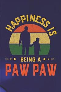 Hapiness Is Being A Paw Paw