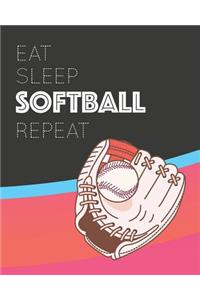 Eat Sleep Softball Repeat