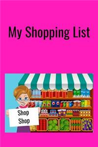 My Shopping List