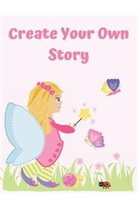 Create Your Own Story