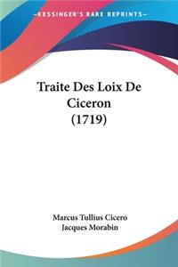 Traite Des Loix De Ciceron (1719)