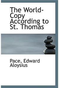 The World-Copy According to St. Thomas