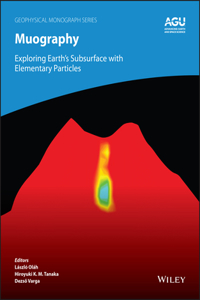 Muography - Exploring Earth's Subsurface with Elementary Particles
